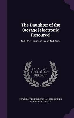 Book cover for The Daughter of the Storage [Electronic Resource]