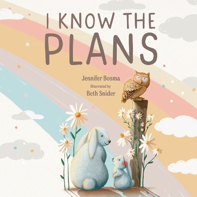 Book cover for I Know the Plans