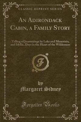 Book cover for An Adirondack Cabin, a Family Story