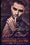 Book cover for My Brother's Best Friend