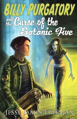 Book cover for Billy Purgatory and the Curse of the Satanic Five