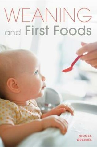 Cover of Weaning and First Foods