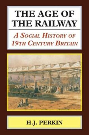 Cover of Age of the Railway