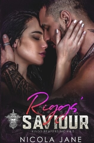 Cover of Riggs' Saviour (Kings Reapers MC)