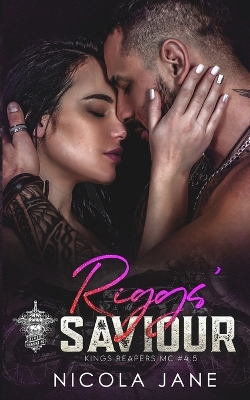Book cover for Riggs' Saviour (Kings Reapers MC)