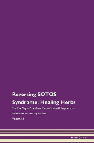 Cover of Reversing SOTOS Syndrome