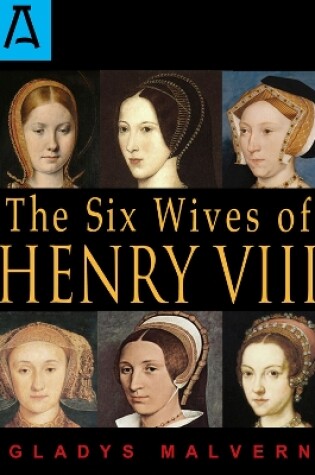 Cover of The Six Wives of Henry VIII