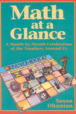 Cover of Math at a Glance: a Month-by-Month Celebration