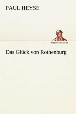 Cover of Das Gluck Von Rothenburg