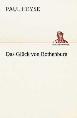 Book cover for Das Gluck Von Rothenburg