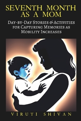 Book cover for Seventh Month as a Mom