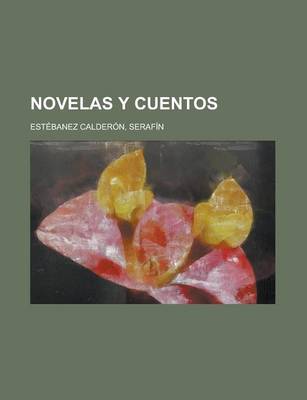 Book cover for Novelas y Cuentos