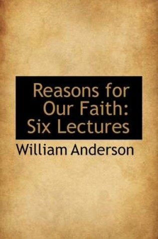 Cover of Reasons for Our Faith
