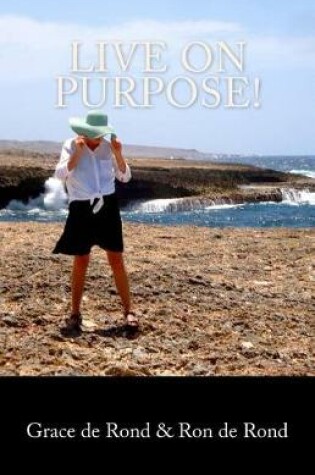 Cover of Live on Purpose!