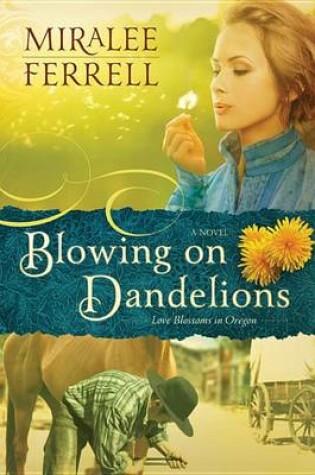 Cover of Blowing on Dandelions