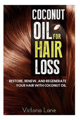 Book cover for Coconut Oil For Hair Loss