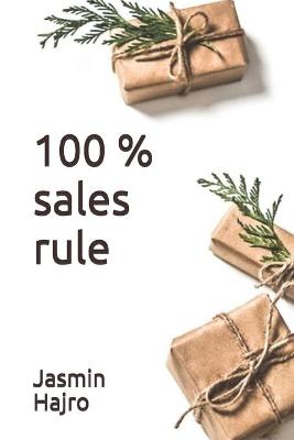 Book cover for 100 % sales rule