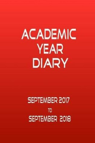 Cover of Academic Year Diary - Sept 2017 - Sept 2018 - Large - Red