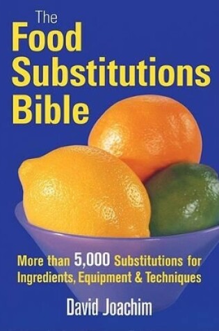 Cover of Food Substitutions Bible