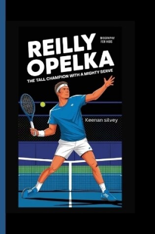 Cover of Reilly Opelka