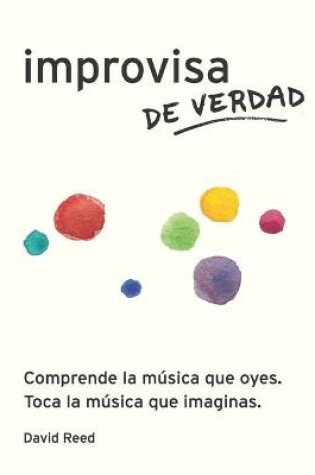 Cover of Improvisa de Verdad