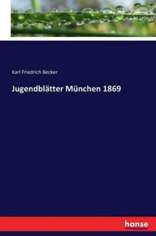 Cover of Jugendblätter München 1869