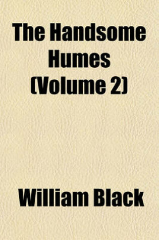 Cover of The Handsome Humes (Volume 2)