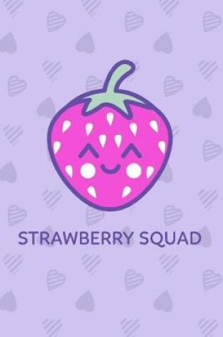 Cover of Strawberry Squad