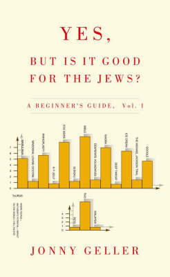 Book cover for Yes, But is it Good for the Jews?