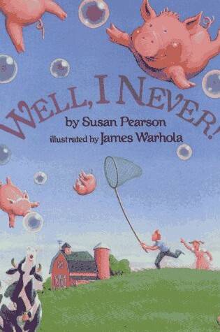 Cover of Well, i Never!/Ages 4-6