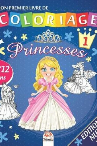 Cover of Mon premier livre de coloriage - Princesses 1 - Edition nuit