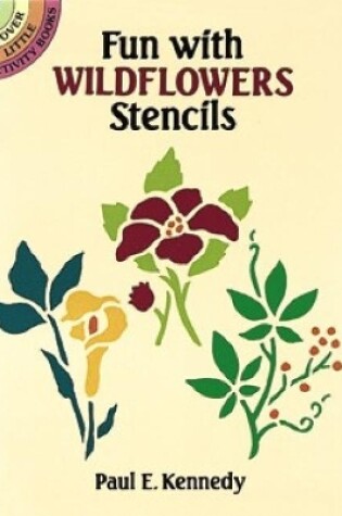 Cover of Fun with Wildflowers Stencils