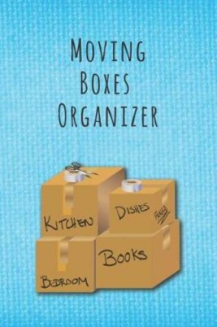 Cover of Moving Boxes Organizer
