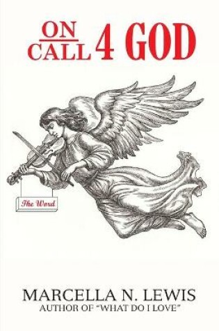 Cover of On Call 4 God