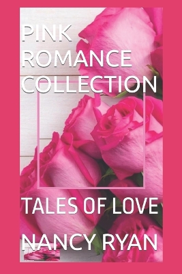 Book cover for Pink Romance Collection