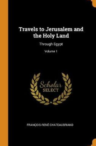 Cover of Travels to Jerusalem and the Holy Land