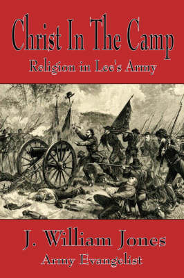 Book cover for Christ in the Camp - Religion in Lee's Army