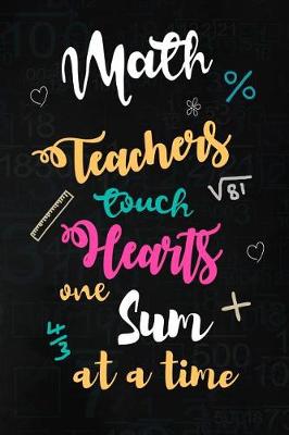 Book cover for Math Teachers touch Hearts