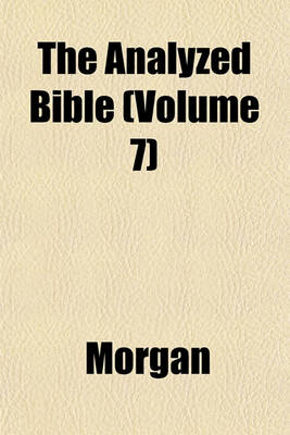 Book cover for The Analyzed Bible (Volume 7)