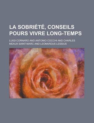 Book cover for La Sobriete, Conseils Pours Vivre Long-Temps