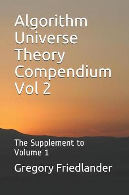 Cover of Algorithm Universe Theory Compendium Vol 2