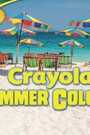 Cover of Crayola Summer Colors