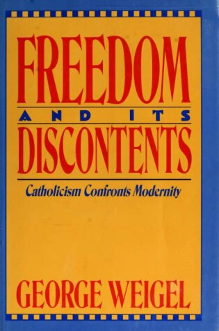 Cover of Freedom and Its Discontent CB