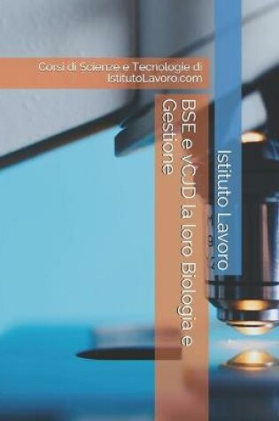 Cover of BSE e vCJD la loro Biologia e Gestione