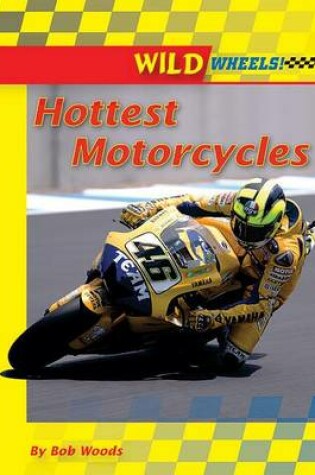 Cover of Hottest Motorcycles