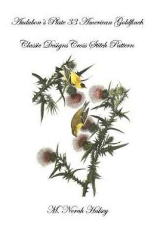 Cover of Audubon's Plate 33 American Goldfinch