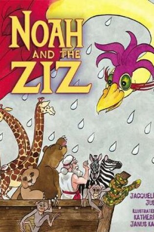 Cover of Noah and the Ziz