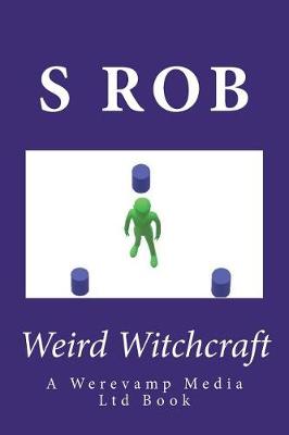 Book cover for Weird Witchcraft
