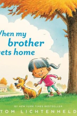 Cover of When My Brother Gets Home