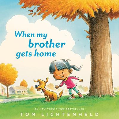 Book cover for When My Brother Gets Home